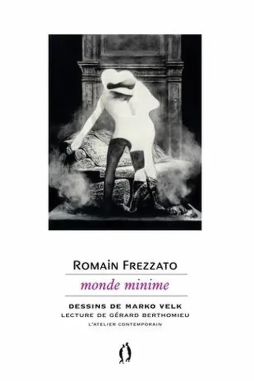 Monde minime, Romain Frezzato