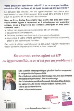 Mon enfant est hyper. Anxiété, émotivité, troubles de l'attention et du sommeil... aidez votre enfant au quotidien !, Cathy Assenheim