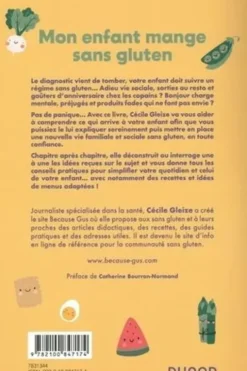 Mon enfant mange sans gluten. Les réponses aux idées reçues qui agitent notre quotidien, Cécile Gleize