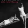 Mon frère feminin. Lettre à l'Amazone, Marina Tsvetaeva