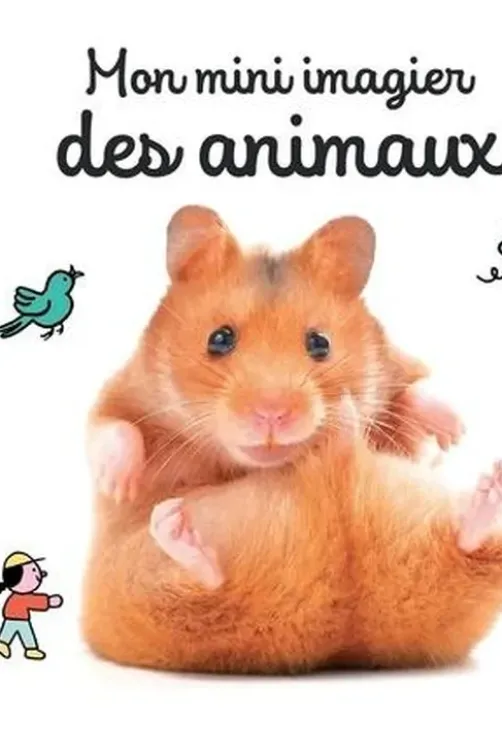 Mon mini imagier des animaux, Larousse jeunesse