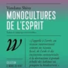 Monocultures de l'esprit, Vandana Shiva