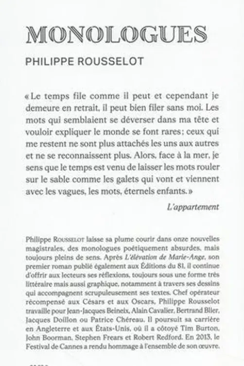 Monologues, Philippe Rousselot