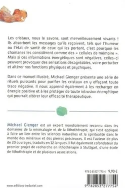 Mon petit manuel de lithothérapie. Rituels pour purifier, recharger et protéger les cristaux, Michael Gienger