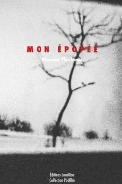 Mon épopée, Vincent Tholomé