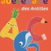 Mon premier abécédaire des Antilles, Papié Songe