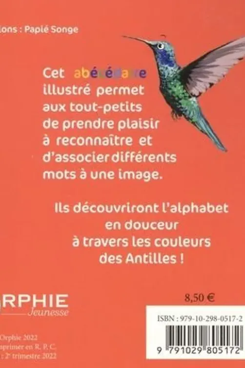 Mon premier abécédaire des Antilles, Papié Songe
