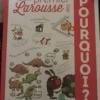 Mon premier Larousse des pourquoi, Laure Cambournac