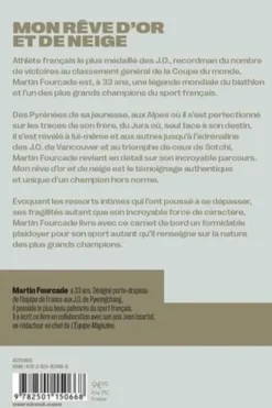 Mon rêve d'or et de neige, Martin Fourcade