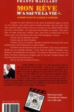 Mon rêve m'a sauvé la vie. D’enfant placé de la DDASS à comédien, Frantz Maillard