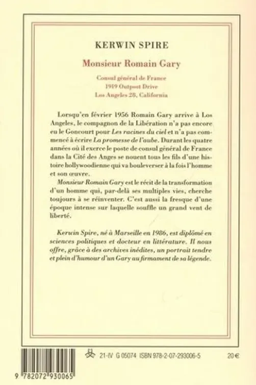 Monsieur Romain Gary. Consul général de France. 1919 Outpost Drive. Los Angeles 28, California, Kerwin Spire