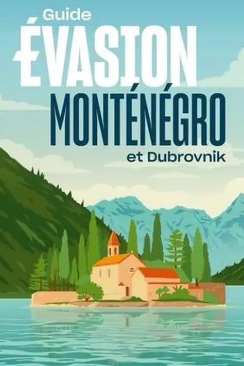 Monténégro et Dubrovnik. Edition 2023, Hélène Duparc