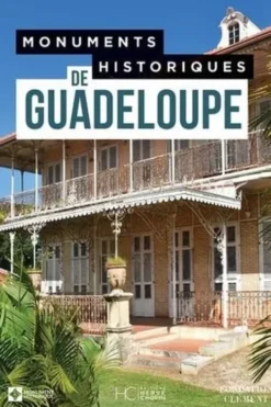 Monuments historiques de Guadeloupe, Julie Frantz Carton
