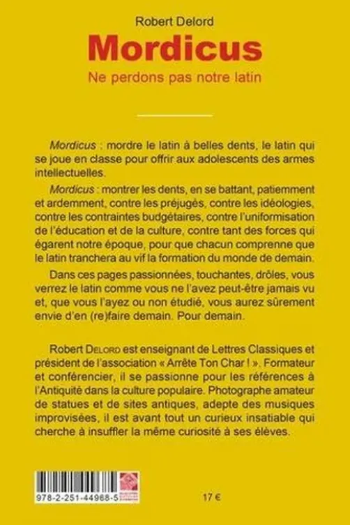 Mordicus. Ne perdons pas notre latin !, Robert Delord