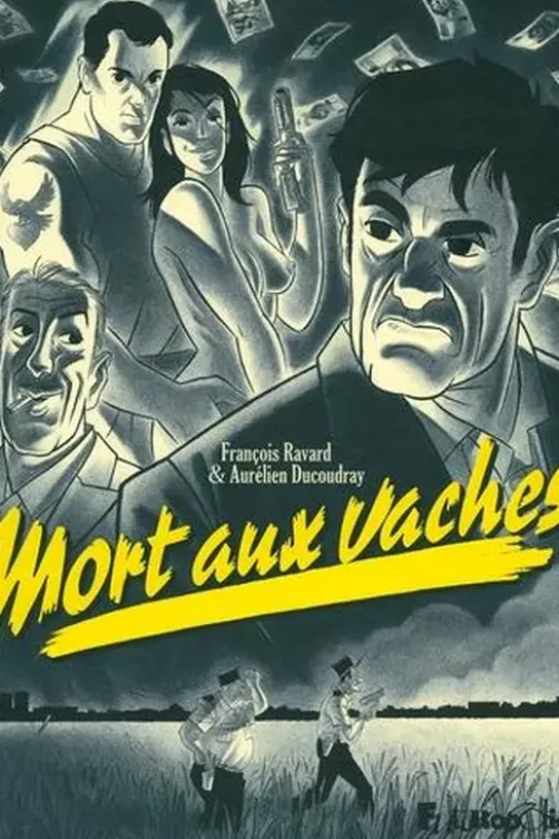 Mort aux vaches, Aurélien Ducoudray