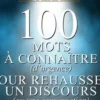 100 mots à connaître (d'urgence) pour réhausser un discours (ou une conversation), Jean Pruvost