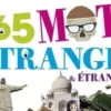365 mots étranges & étrangers 2014, Adam Jacot de Boinod
