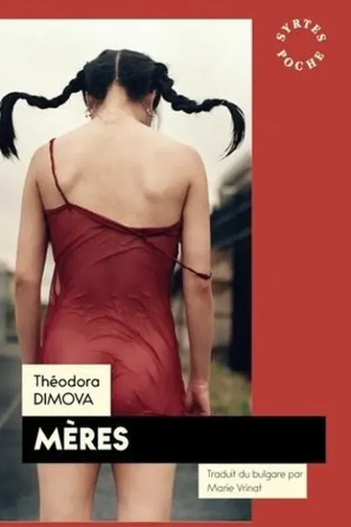 Mères, Théodora Dimova