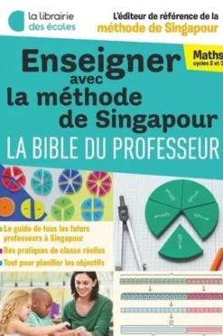Méthode de Singapour : La bible du professeur, Librairie des Ecoles