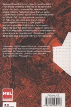 Métropole-frontières. Lille-Kortrijk-Tournai : faire projet en Interterritorialité, Bénédicte Grosjean