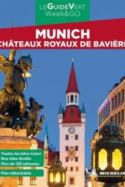 Munich. Châteaux Royaux de Bavière, Edition 2022, avec 1 Plan détachable, Michelin