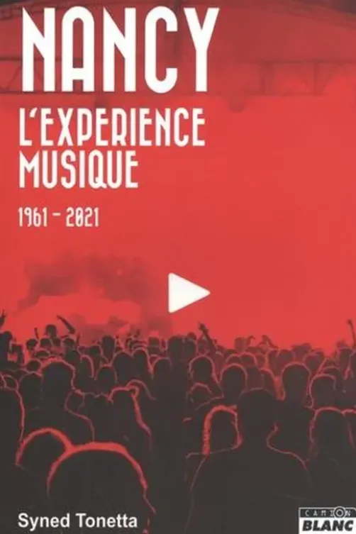 Nancy. L'expérience musique, Syned Tonetta