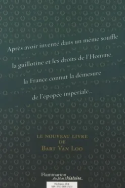Napoléon. L'ombre de la Révolution, Bart Van Loo