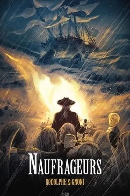 Naufrageurs, Rodolphe