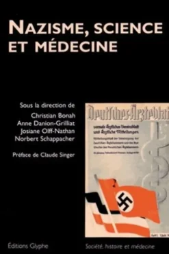 Nazisme, science et médecine, Christian Bonah