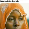 Née de la côte d'Adam, Nuruddin Farah