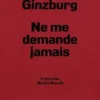 Ne me demande jamais, Natalia Ginzburg