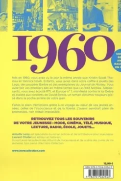 Né en 1960, le livre de ma jeunesse. Tous les souvenirs de mon enfance et de mon adolescence, Armelle Leroy