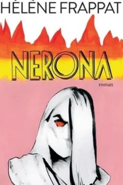 Nerona, Hélène Frappat