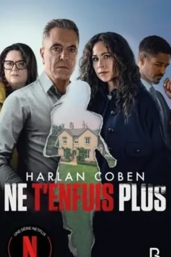 Ne t'enfuis plus, Harlan Coben