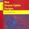 New stream cipher designs : The estream finalists, Mattew Robshaw