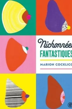 Nichonnées fantastiques, Marion Cocklico