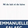 Ni de lait ni de laine, Emmanuelle Salasc