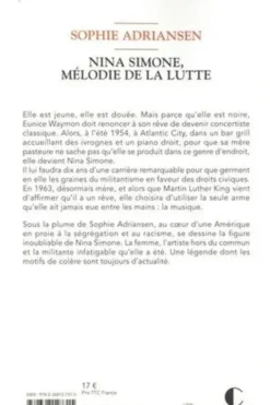 Nina Simone, mélodie de la lutte. Jeune, douée et noire : l'origine d'une légende, Sophie Adriansen