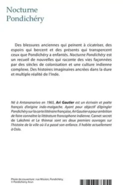Nocturne Pondichéry, Ari Gautier
