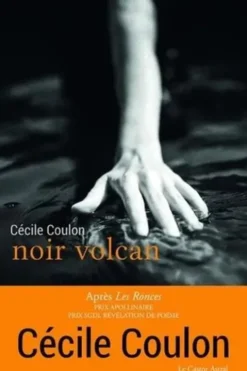 Noir volcan, Cécile Coulon