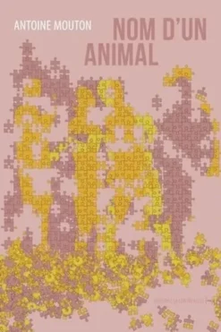 Nom d'un animal, Antoine Mouton
