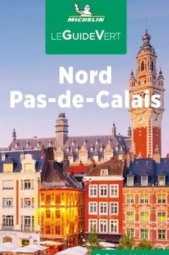 Nord Pas-de-Calais. Edition 2023, Michelin