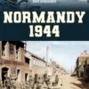 Normandy 1944. Edition en anglais, Rémy Desquesnes
