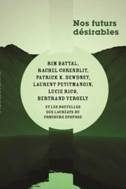 Nos futurs désirables, Rim Battal