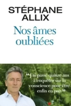 Nos âmes oubliées, Stéphane Allix