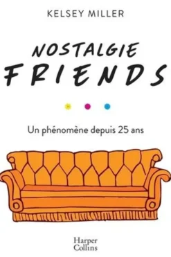 Nostalgie Friends, Kelsey Miller