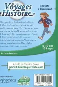 Nos voyages dans l'histoire Tome 1 : Enquête à Chambord, Chantal Cahour