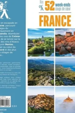 Nos 52 week-ends coups de coeur en France. L'indispensable pour choisir sa prochaine destination..., Le Routard