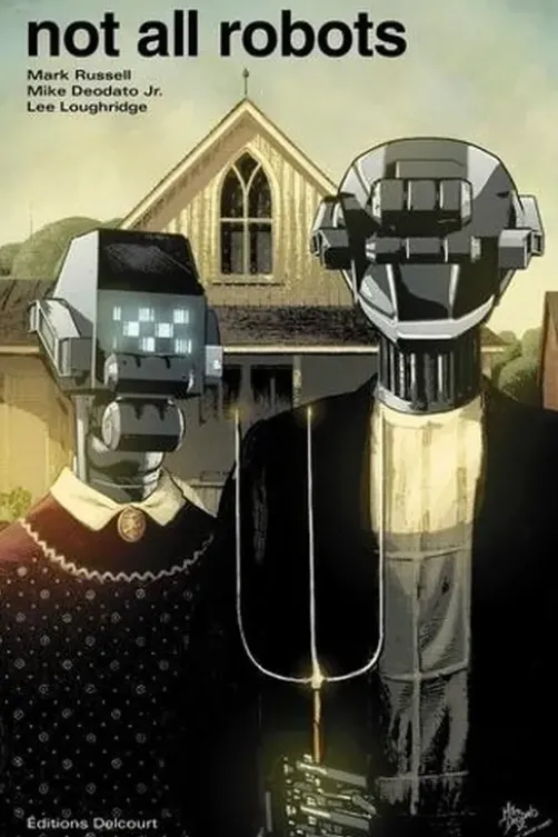 Not all robots, Mark Russell