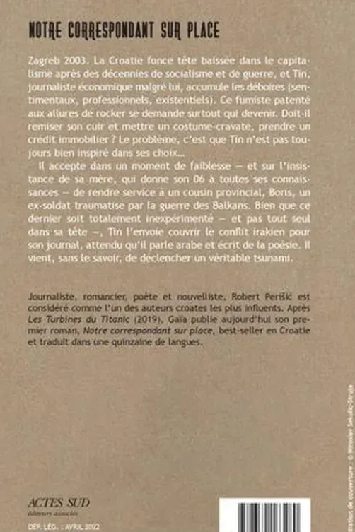 Notre correspondant sur place, Robert Perisic